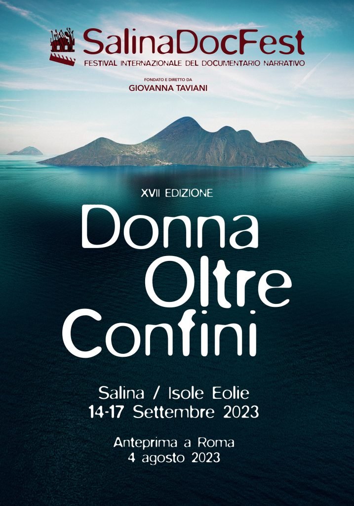 Donna Oltre Confini: the narrative documentary festival in Salina
